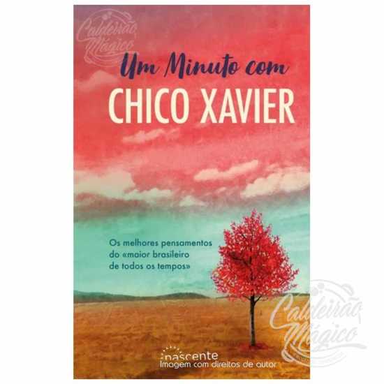 Um Minuto com Chico Xavier