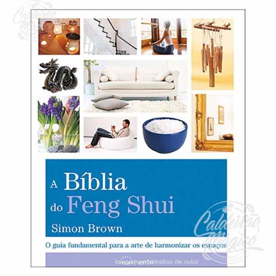 A Bíblia do Feng Shui
