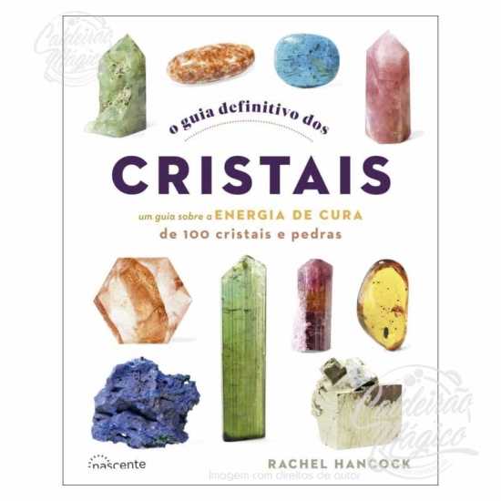 O Guia Definitivo dos Cristais