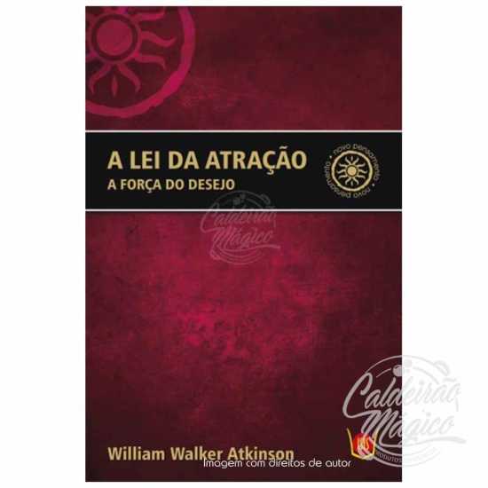 A Lei da Atração - A Força do Desejo