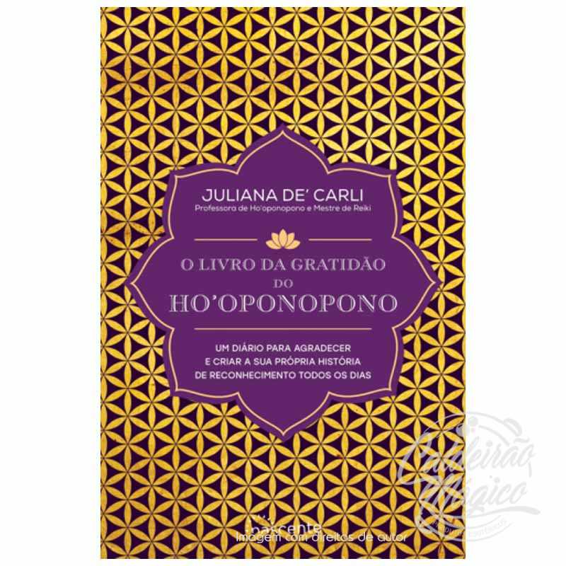 O Livro da Gratidão do Ho'oponopono O Livro da Gratidão do Ho'oponopono