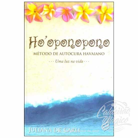 Ho'oponopono – Método de Autocura Havaiano