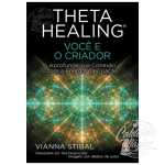 Thetahealing - Você e o Criador