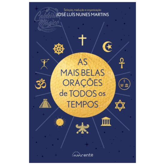 As Mais Belas Orações de Todos os Tempos