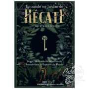 Entrando no Jardim de Hécate