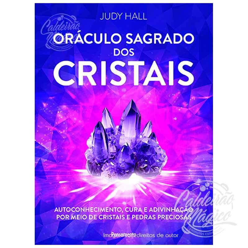 Oráculo Sagrado dos Cristais Oráculo Sagrado dos Cristais