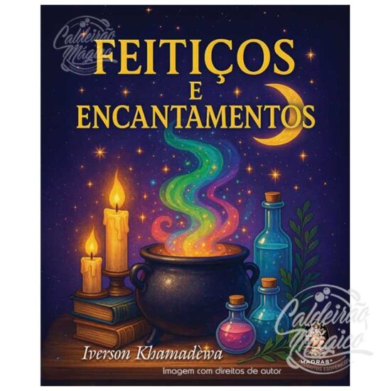 Feitiços e Encantamentos