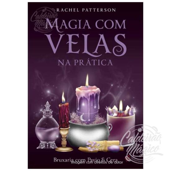 Magia com Velas na Prática